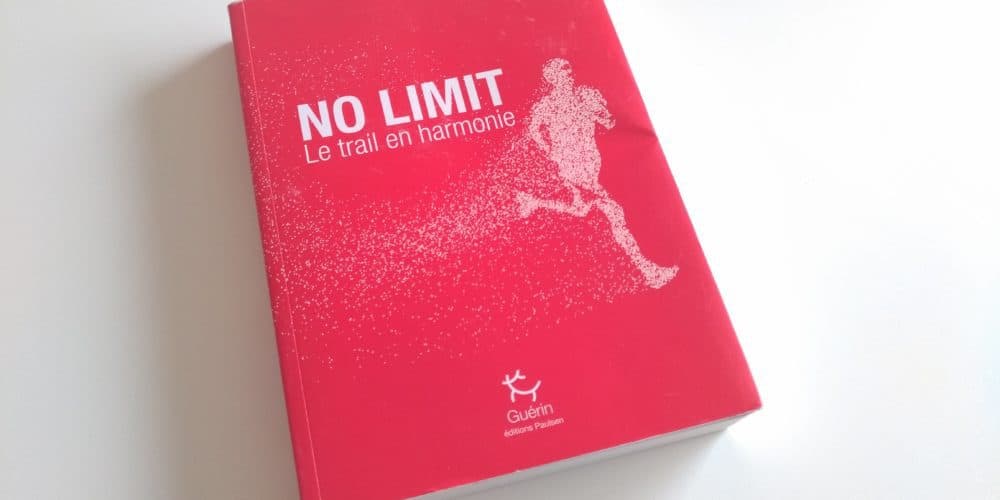 No Limit - Le Trail en Harmonie [Livre]